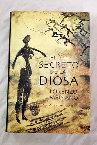 9788467202946: El Secreto De La Diosa