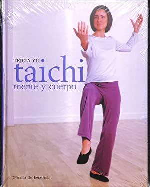 Imagen de archivo de Taichi: mente y cuerpo a la venta por medimops