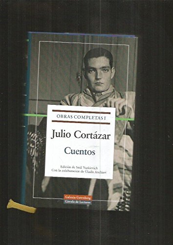 Obras completas I. Cuentos - Julio Cortázar