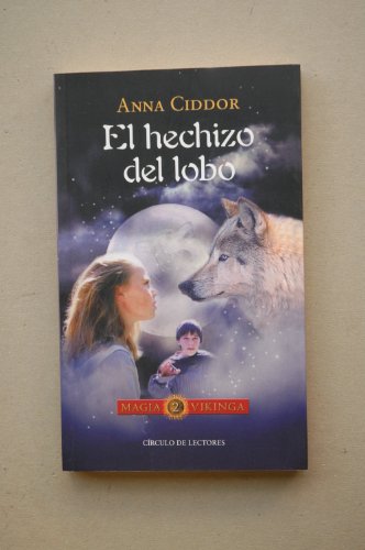 Beispielbild fr El hechizo del lobo zum Verkauf von medimops