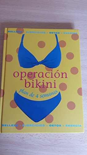 Beispielbild fr Operacin Bikini. Plan de 4 Semanas zum Verkauf von Hamelyn