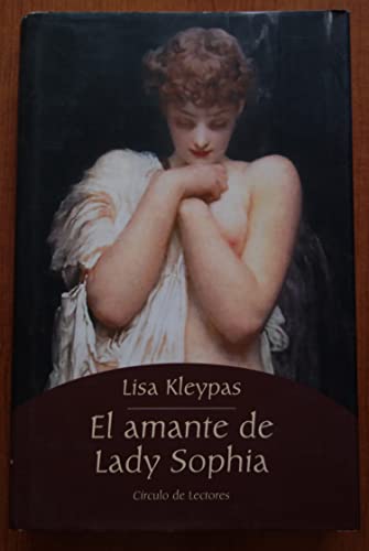 El amante de lady Sophia - Kleypas,Lisa