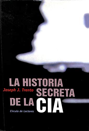 Beispielbild fr La Historia Secreta de la Cia zum Verkauf von Hamelyn