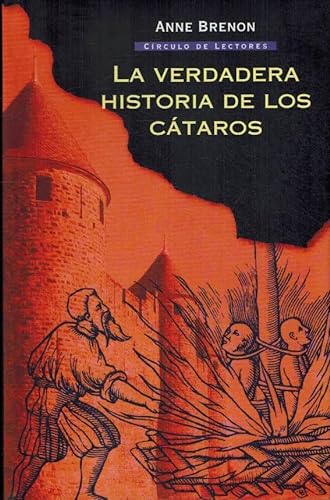 Stock image for La Verdadera Historia De Los Ctaros for sale by medimops