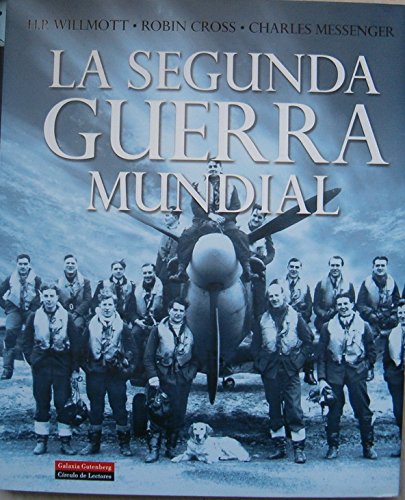 Stock image for La Segunda Guerra Mundial for sale by Iridium_Books