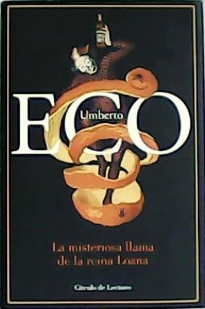 Stock image for La Misteriosa Llama de la Reina Loana for sale by Hamelyn