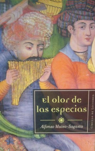 Beispielbild fr El olor de las especias zum Verkauf von medimops