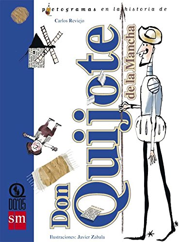 Stock image for DON QUIJOTE DE LA MANCHA. CON PICTOGRAMAS for sale by Librera Circus