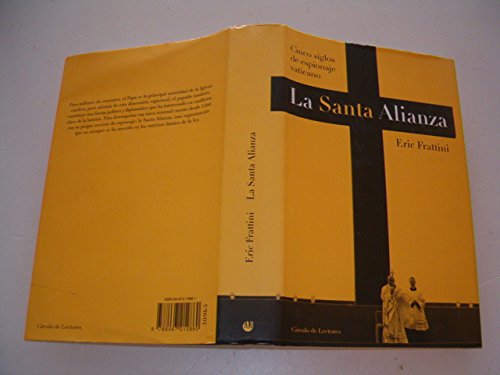 Imagen de archivo de La Santa Alianza: cinco siglos de espionaje vaticano a la venta por Iridium_Books