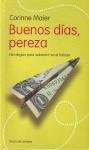 9788467212990: Buenos Das. Pereza. Estrategias Para Sobrevivir En El Trabajo