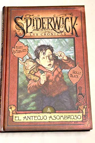 El anteojo asombroso - DiTerlizzi, Tony; Black, Holly