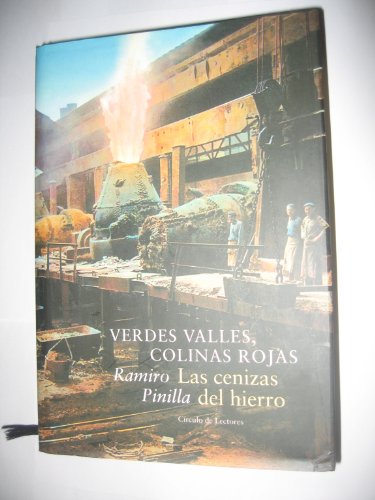 Stock image for Verdes Valles Colinas Rojas 3 Las cenizas del hierro for sale by Librera Prez Galds