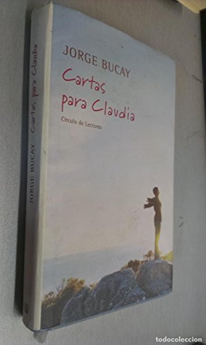 Imagen de archivo de Cartas Para Claudia Bucay, Jorge a la venta por VANLIBER