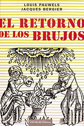 Imagen de archivo de El Retorno de los Brujos a la venta por Hamelyn