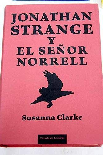 9788467219616: Jonathan Strange Y El Seor Norrell