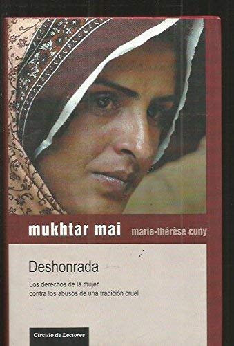 Stock image for Deshonrada : los derechos de la mujer contra los abusos de una tradicin cruel for sale by Ammareal