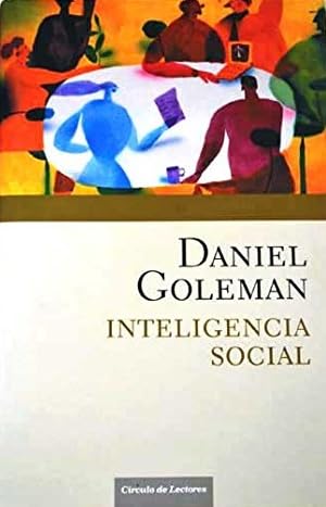 Imagen de archivo de Inteligencia Social. la Nueva Ciencia de las Relaciones Humanas a la venta por Hamelyn