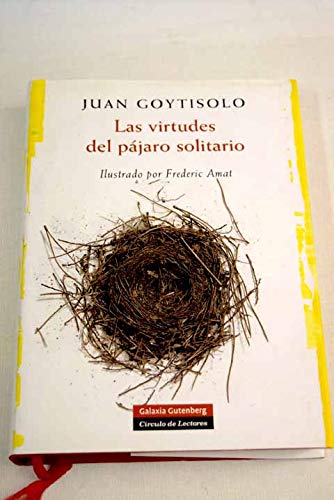 9788467224467: Virtudes del pajaro solitario: