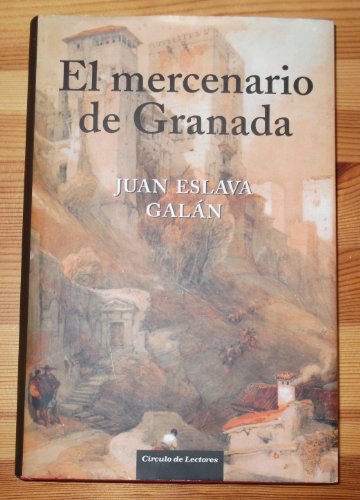 Imagen de archivo de EL MERCENARIO DE GRANADA a la venta por Libros de papel