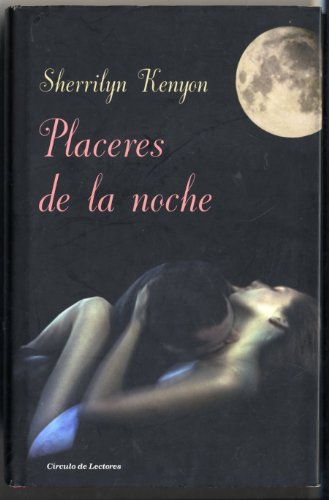 Beispielbild fr Placeres de la noche [Spanish Edition] zum Verkauf von Iridium_Books