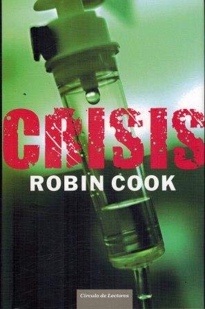 Beispielbild fr Crisis Cook, Robin zum Verkauf von VANLIBER