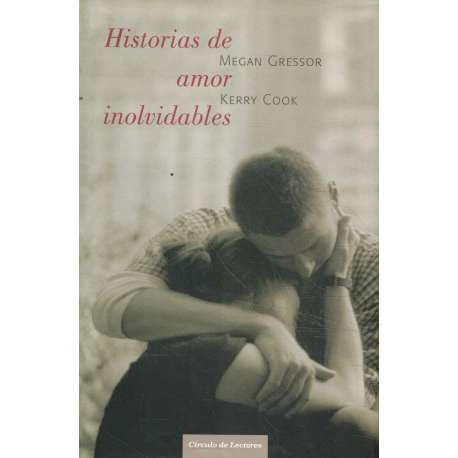 9788467228540: Historias De Amor Inolvidables