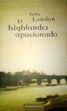 9788467229028: El Highlander Apasionado