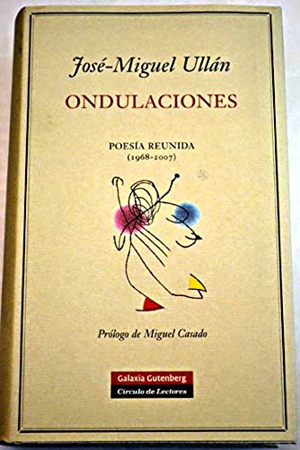 9788467229738: Ondulaciones. Poesa Reunida (1968-2007)