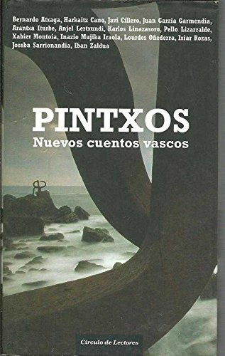 Imagen de archivo de Pintxos : nuevos cuentos vascos a la venta por Librera Prez Galds