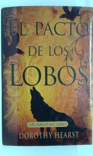 Beispielbild fr El pacto de los lobos zum Verkauf von medimops