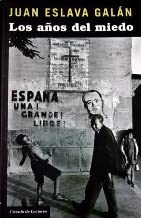 9788467232486: Los Años Del Miedo. La Nueva España (1939-1952)