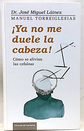 Stock image for ya No Me Duele la Cabeza! for sale by Hamelyn