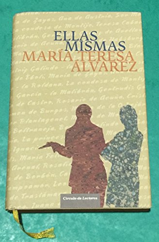 Imagen de archivo de Ellas mismas: mujeres que han hecho historia contra viento y marea a la venta por medimops