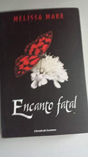 9788467236019: Encanto Fatal