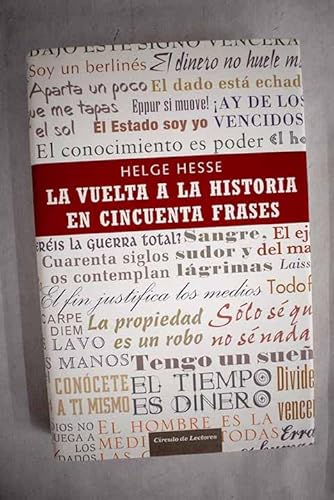 Beispielbild fr La Vuelta a la Historia en Cincuenta Frases zum Verkauf von Hamelyn
