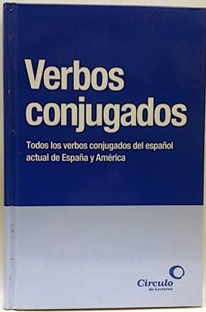 Stock image for VERBOS CONJUGADOS , TODOS LOS VERBOS CONJUGADOS DEL ESPAOL ACTUAL DE ESPAA Y AMRICA for sale by Librera Rola Libros