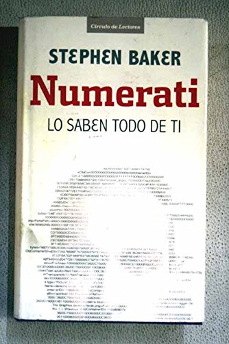 Imagen de archivo de Numerati. Lo Saben Todo de Ti a la venta por Hamelyn