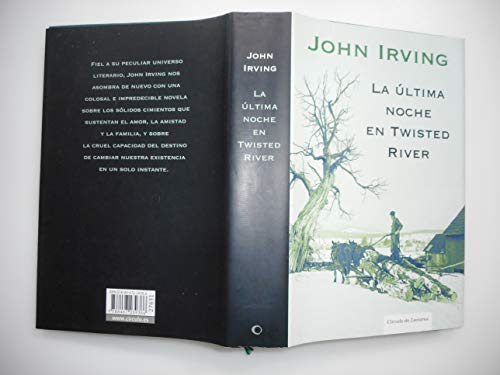 Imagen de archivo de La ltima noche en Twisted River / John Irving ; traduccin de Carlos Milla Soler a la venta por medimops