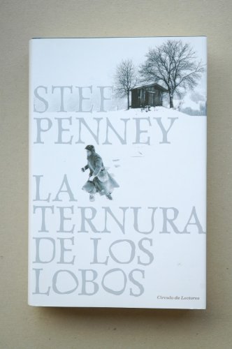 Stock image for La ternura de los lobos for sale by medimops