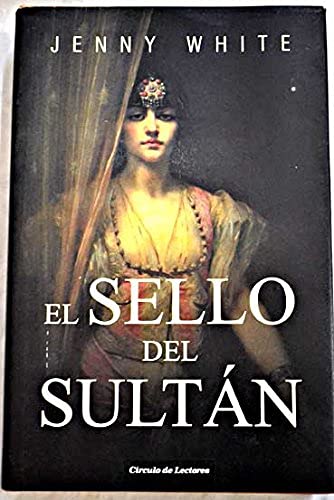 Stock image for El sello del sultn for sale by Iridium_Books