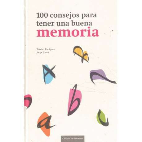 Beispielbild fr 100 Consejos para Tener Una Buena Memoria zum Verkauf von Hamelyn