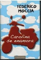 Imagen de archivo de Carolina se enamora a la venta por medimops