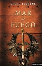 Imagen de archivo de Mar De Fuego Llorns, Chufo a la venta por VANLIBER