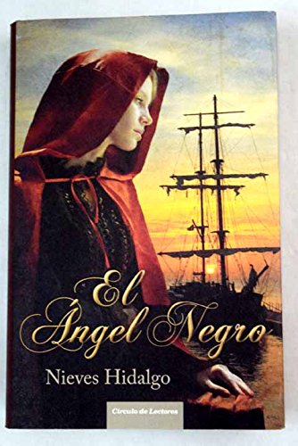 Beispielbild fr El ngel Negro zum Verkauf von Hamelyn