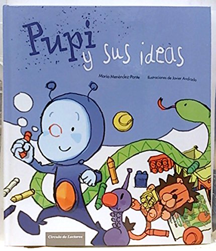 Imagen de archivo de Pupi Y Sus Ideas a la venta por medimops