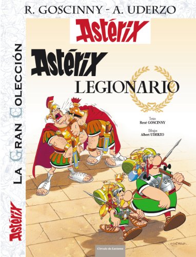 Imagen de archivo de Astrix legionario. La Gran Coleccin, 10. Edicin Crculo de Lectores (Castellano - Salvat - Comic - Astrix) a la venta por medimops