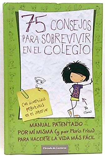 Beispielbild fr 75 Consejos Para Sobrevivir En El Colegio zum Verkauf von medimops