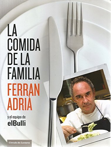 9788467254983: La Comida De La Familia