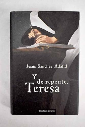 Stock image for Y de repente, Teresa for sale by medimops
