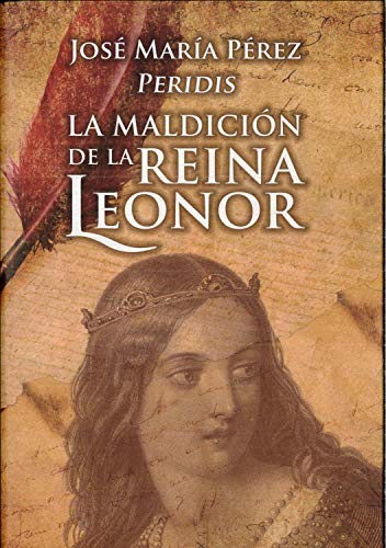 Stock image for La maldicion de la reina Leonor for sale by Librera 7 Colores